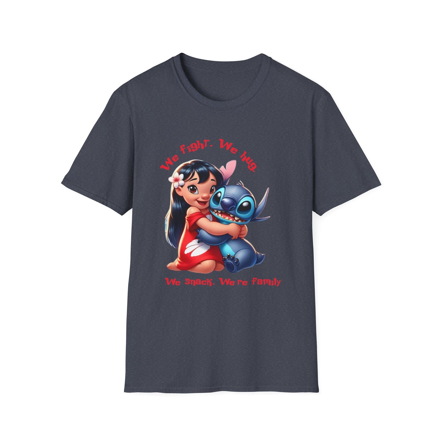 Unisex Tee - Lilo & Stitch 'We Fight, We Hug, We Snack, We're family'