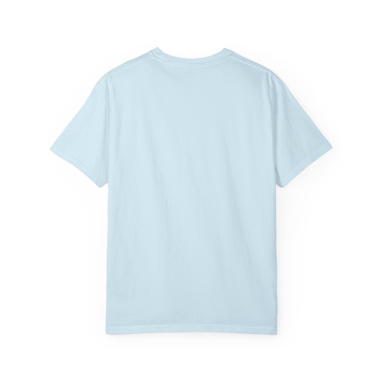 Comfort Color T-Shirt - In Every Season I Will Praise Him