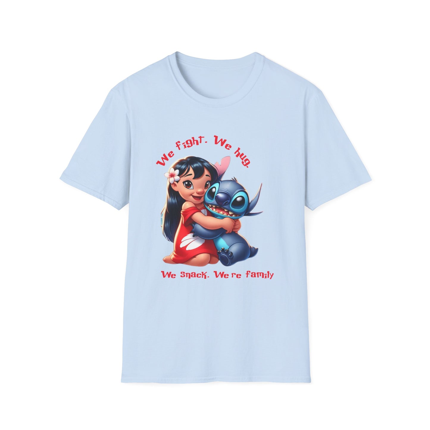 Unisex Tee - Lilo & Stitch 'We Fight, We Hug, We Snack, We're family'