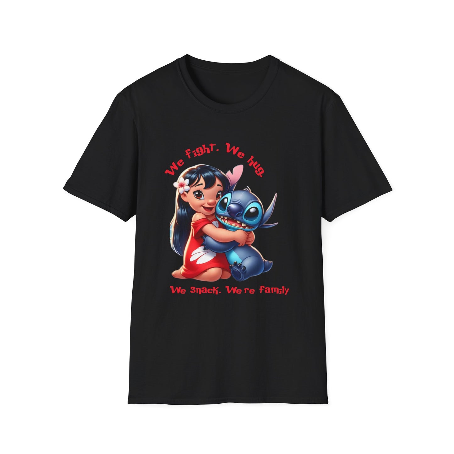 Unisex Tee - Lilo & Stitch 'We Fight, We Hug, We Snack, We're family'